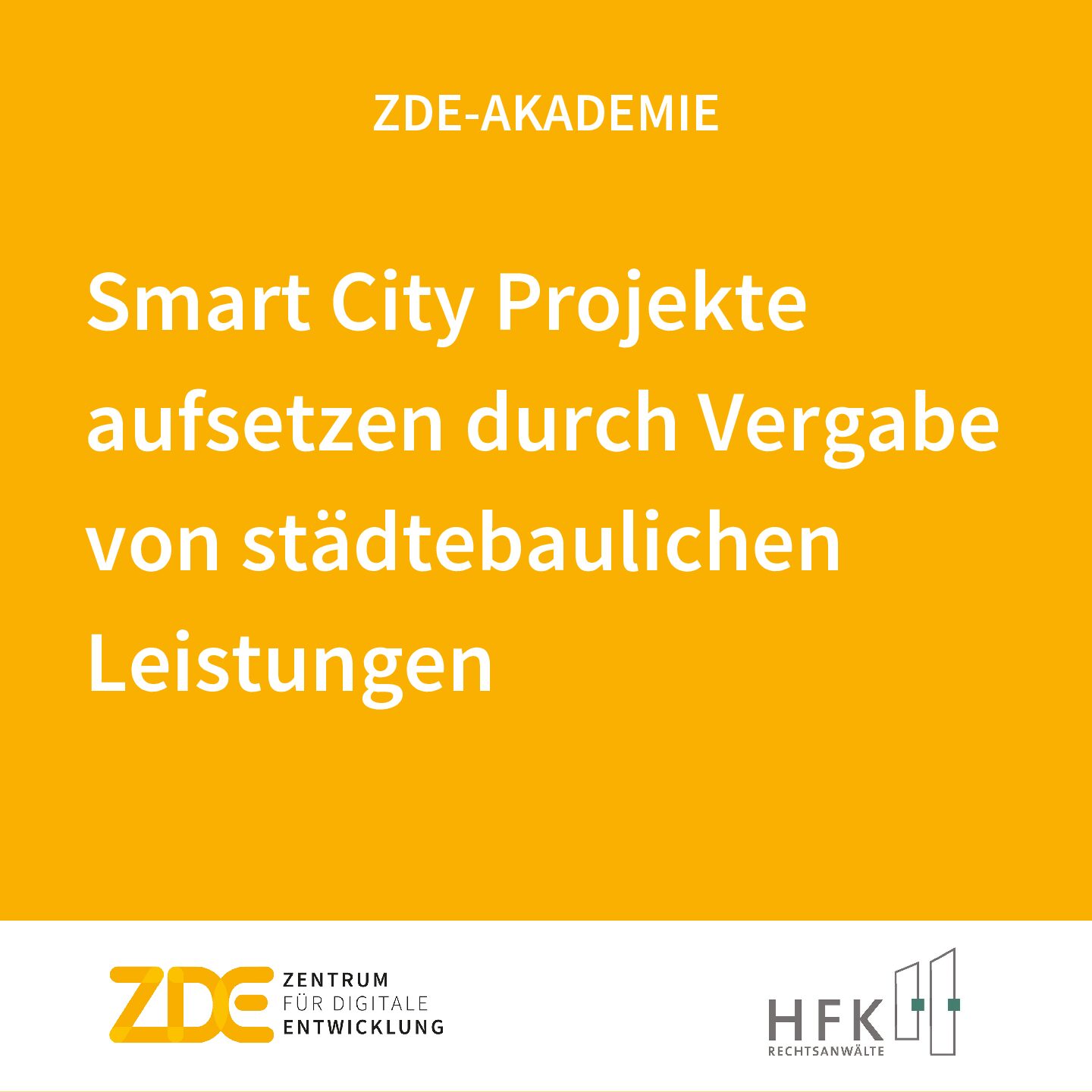 Smart City Projekte aufsetzen durch Vergabe von städtebaulichen Leistungen