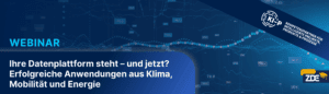 Webinar: Ihre Datenplattform steht – und jetzt? Erfolgreiche Anwendungen aus Klima, Mobilität und Energie